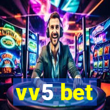 vv5 bet
